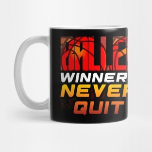 Ballers Winners Never Quit - Basketball Graphic Quote Mug